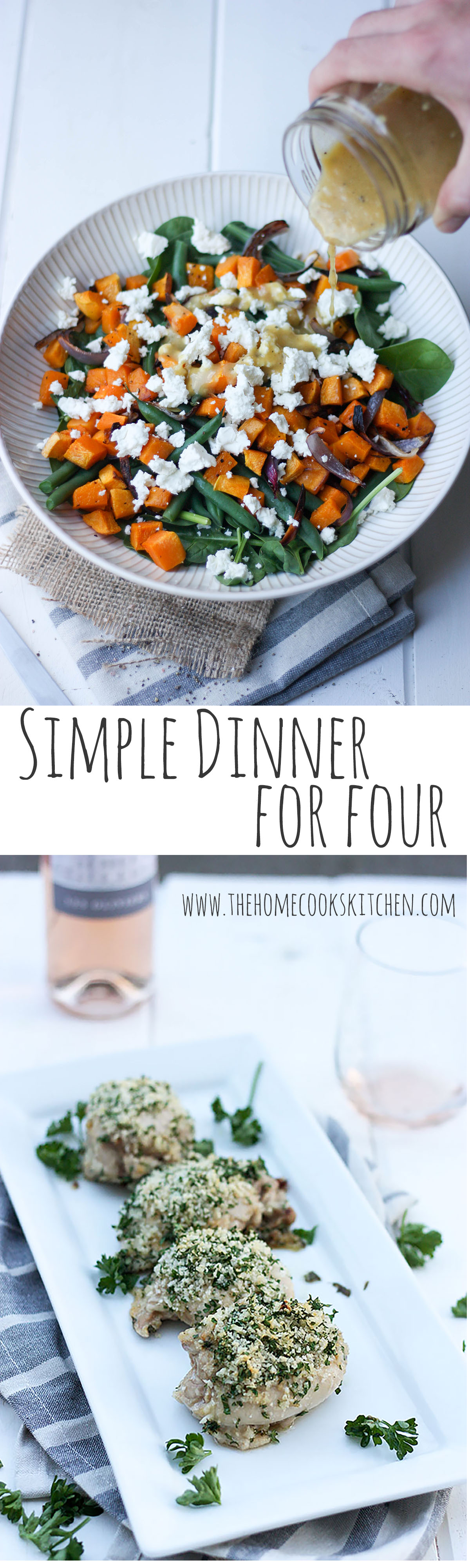 Simple Dinner for Four www.thehomecookskitchen.com