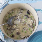 pea and mushroom risotto in blue dutch oven with blue and black text