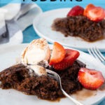 pinterest graphic for chocolates self saucing pudding